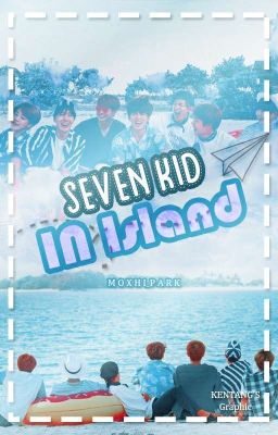 Seven Kids In Island  [ B T S ] 