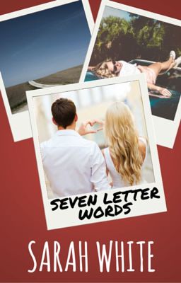 Seven Letter Words #Wattys2016