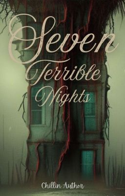 Seven Terrible Nights