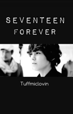 Seventeen Forever