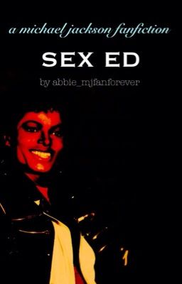 Sex Ed [Michael Jackson]