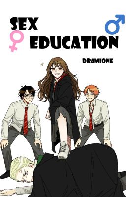 SEX EDUCATION- DRAMIONE - OPOWIADANIE KRÓTKIE - ZAKOŃCZONE