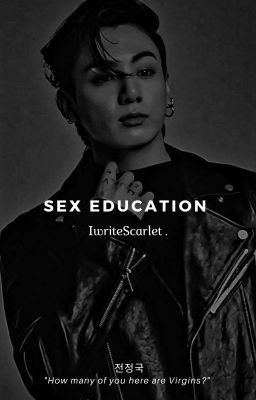 Sex Education || Jeon Jungkook 