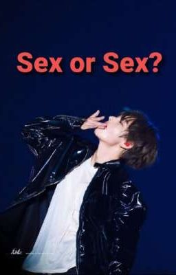 Sex Or Sex? (Taekook) +18