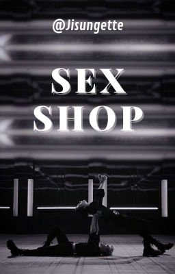 SEX SHOP {OS} HYUNCHAN