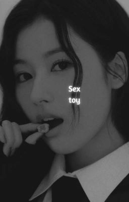 sex toy ; 𝘀𝗮𝘁𝘇𝘂