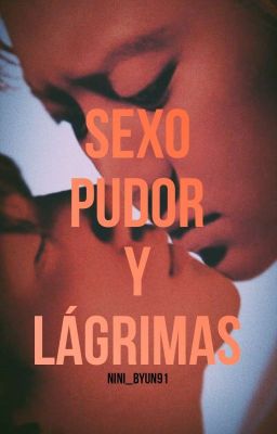 Sexo, pudor y lágrimas