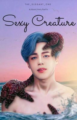 Sexy Creature |Jikook|Vmin|🎀