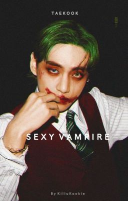 Sexy Vampire ↬TaeKook OS