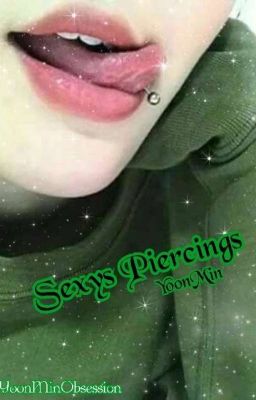 Sexys Piercings / YoonMin