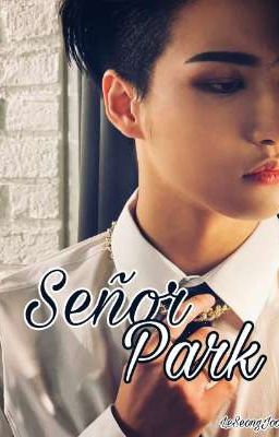 SEÑOR PARK [SEONGJOONG ADAPTACIÓN]