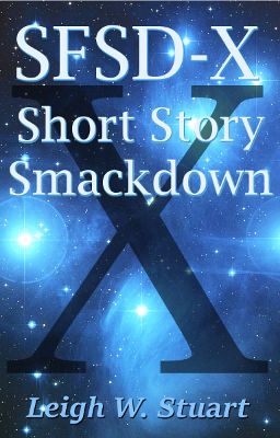 SFSD-X Short Story Smackdown