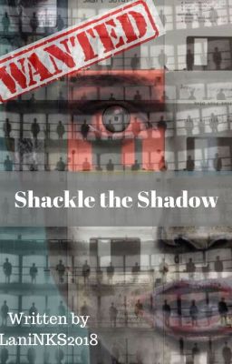 Shackle the Shadow