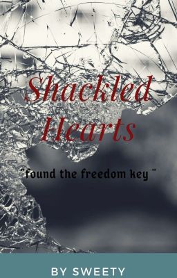 Shackled Hearts