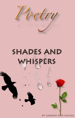 Shades and Whispers(#Wattys2015)