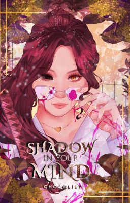 Shadow In Your Mind [ARC 5 to latest]