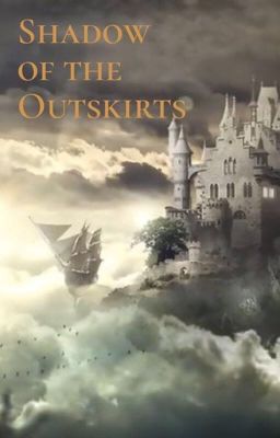 Shadow of the Outskirts - a Fablehaven/Five Kingdoms crossover