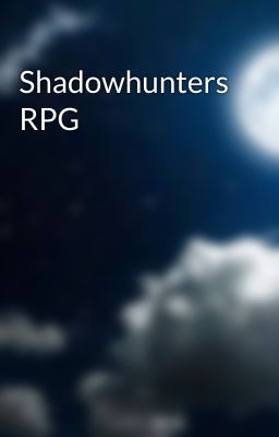 Shadowhunters RPG