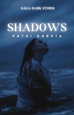 SHADOWS [+18] (Libro II)