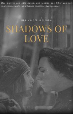 Shadows Of Love (Scarletwidow) 