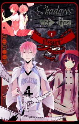 Shadows of the Heart (Kuroko no Basket fanfiction) DISCONTINUED!