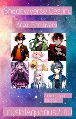 ☆~Shadowverse Destiny~☆ Arco-Primavera 