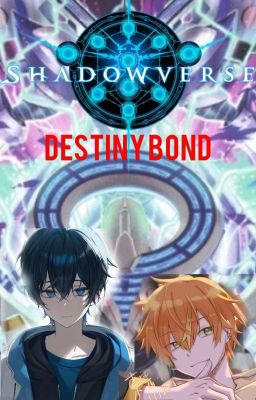 Shadowverse Destiny Bond 