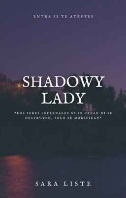 Shadowy Lady