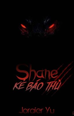 Shane - Kẻ báo thù