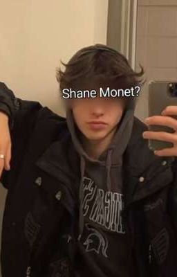 Shane Monet..?