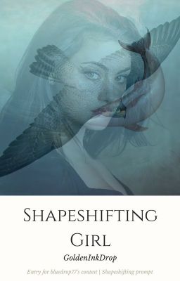 Shapeshifting Girl