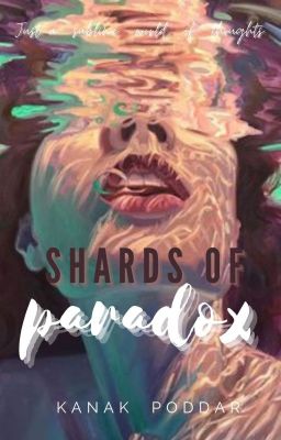 SHARDS OF PARADOX