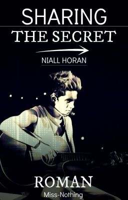 Sharing the secret (Niall Horan FF)