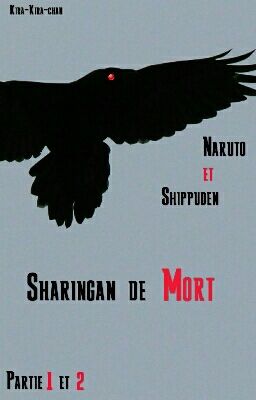 Sharingan De Mort - | Naruto |