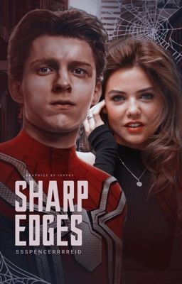 Sharp Edges / Peter Parker