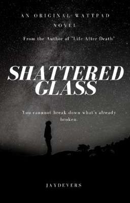 Shattered Glass