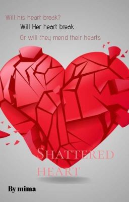 Shattered Heart