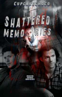 Shattered Memories