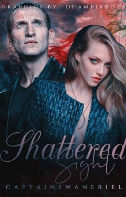 Shattered Sight || The Duchess Saga [1]