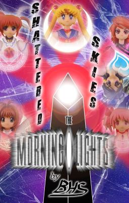 Shattered Skies: The Morning Lights