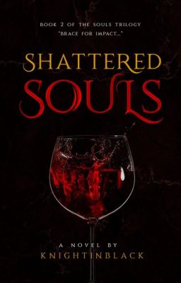 Shattered Souls