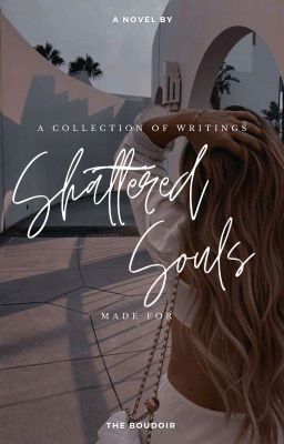 Shattered Souls