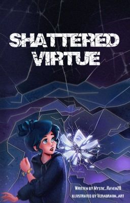 Shattered Virtue