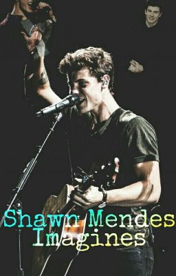 Shawn Mendes Imagines  (German)