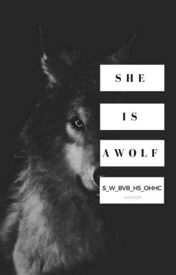 She is a Wolf