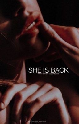 She Is Back