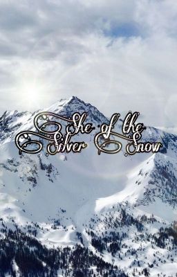 She of the Silver Snow