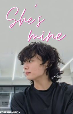 She's mine. | Jeon JK FanFiction