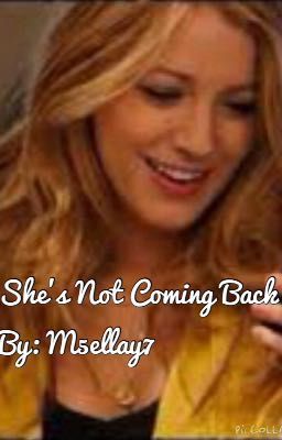 She's Not Coming Back