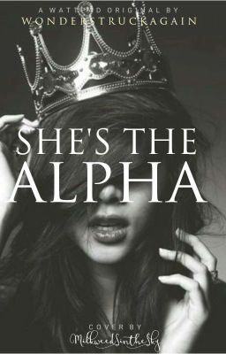 She's The Alpha